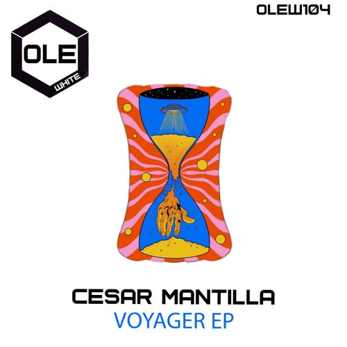 Cesar Mantilla - Voyager EP [OLEW104]